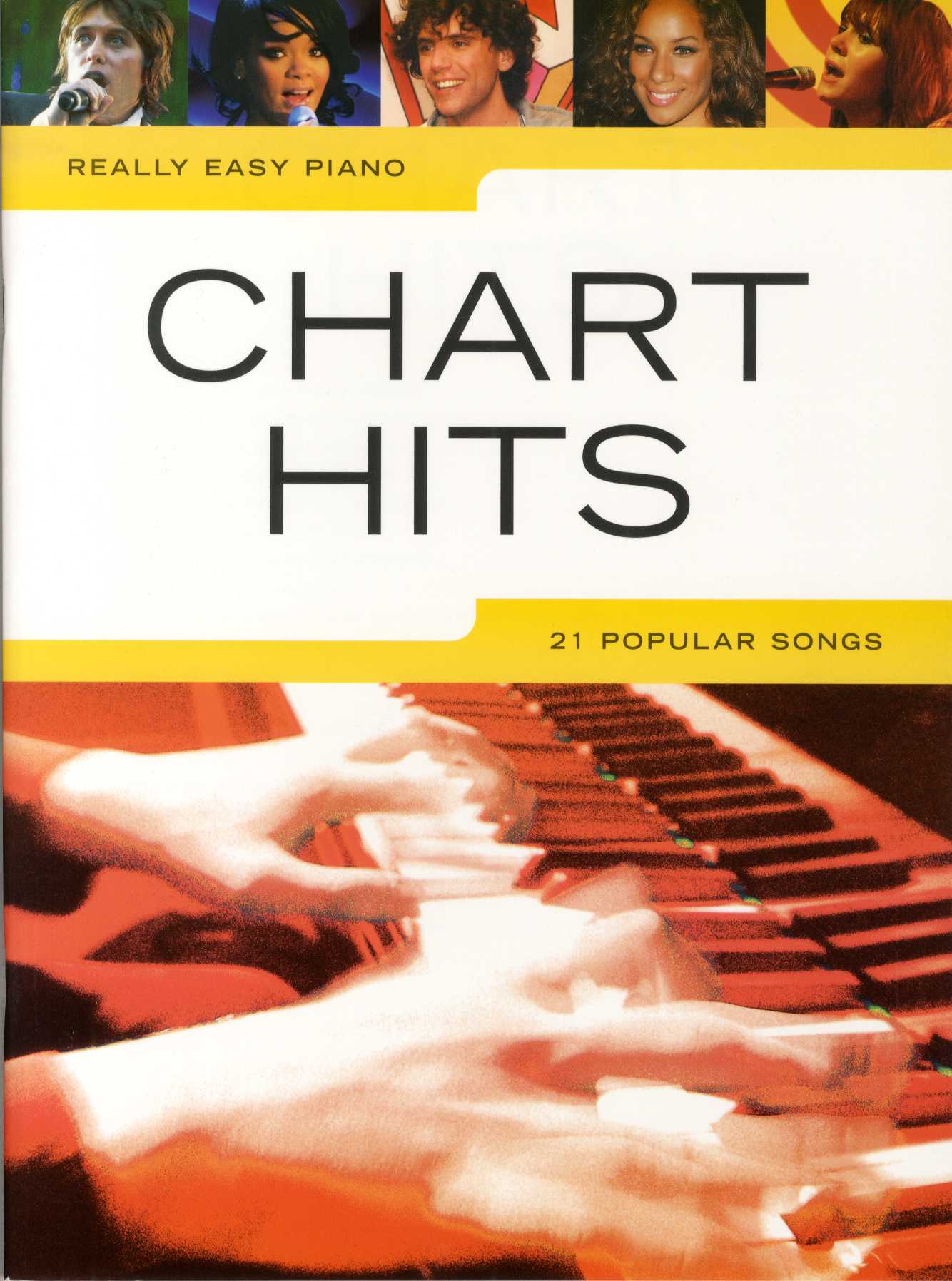 Chart Hits: for really easy piano songbook piano (vocal/guitar) - BOLTON FIONA (EDITO