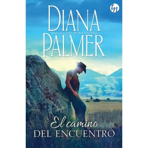 EL CAMINO DEL ENCUENTRO - PALMER, DIANA