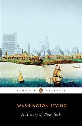 A History of New York (Penguin Classics) - Irving, Washington