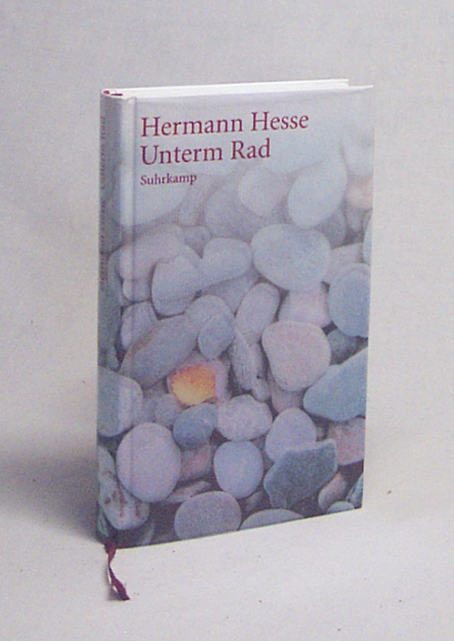 Unterm Rad : Roman / Hermann Hesse - Hesse, Hermann