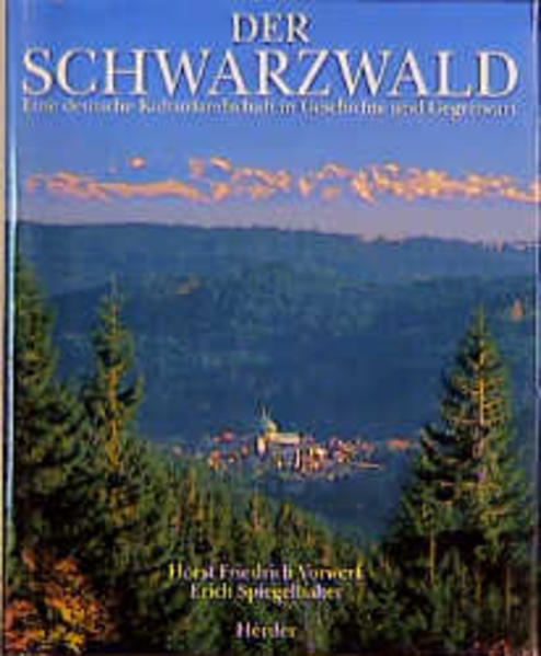 Der Schwarzwald - Vorwerk, Horst Fr. und Erich Spiegelhalter