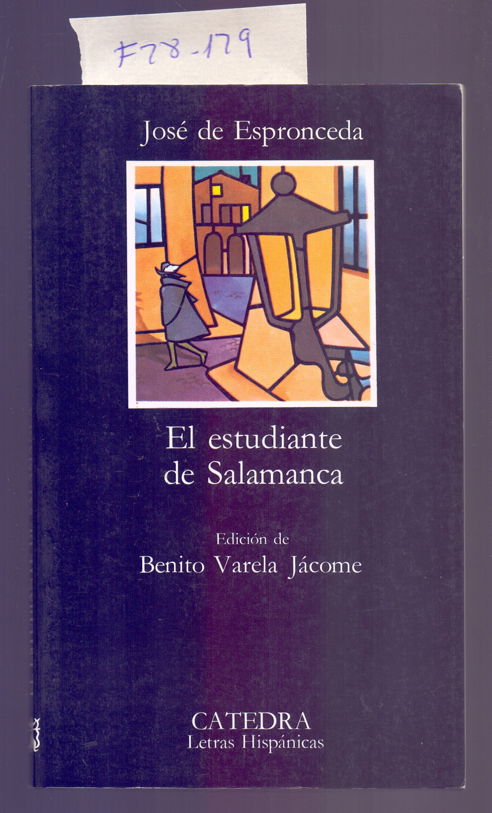 EL ESTUDIANTE DE SALAMANCA - José de Espronceda / Edicion de Benito Varela Jácome