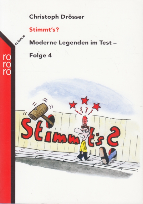 Stimmt s? : Moderne Legenden im Test - Folge 4. - Drösser, Christoph