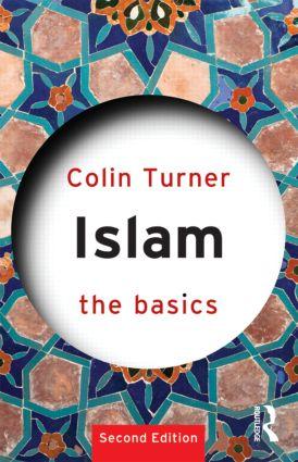 Turner, C: Islam: The Basics - Colin Turner