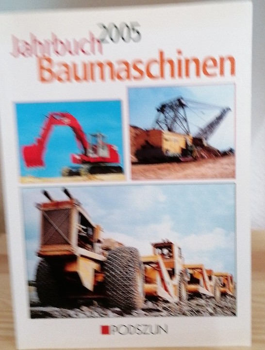 Jahrbuch Baumaschinen 2005 - Böge, Ulf, Heinz-Herbert Cohrs Rainer Oberdrevermann u. a.