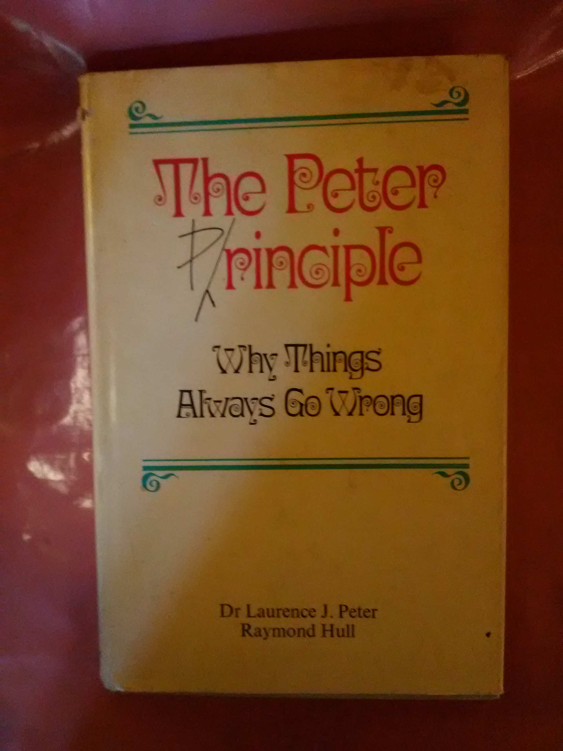 The peter principle by peter dr laurence j very good hardcover 1969