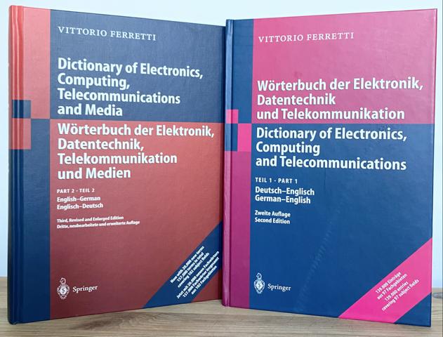 Ferretti, Vittorio: Dictionary of electronics, computing and telecommunications; Teil: Pt. 1+2., English-German. German-English. 2 Bände. - Ferretti, Vittorio
