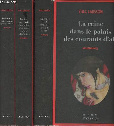 Milénium 1,2,3 (3 volumes) Les hommes qui n'aimaient pas les Femmes+ La fille qui rêvait d'un bidon d'essence et d'une allumette+La reine dans le palais des courants d'air (Collection 