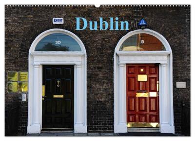 Dublin (Wandkalender 2024 DIN A2 quer), CALVENDO Monatskalender : Dublin muß man einfach life erleben. - Nordstern Nordstern