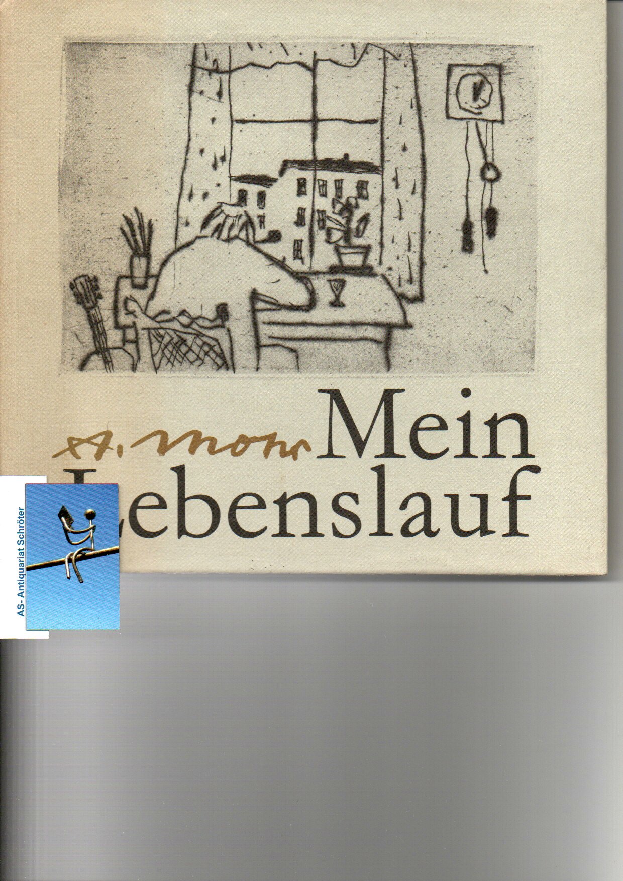 Mein Lebenslauf. [signiert, signed]. - Mohr, Arno (1910-2001)