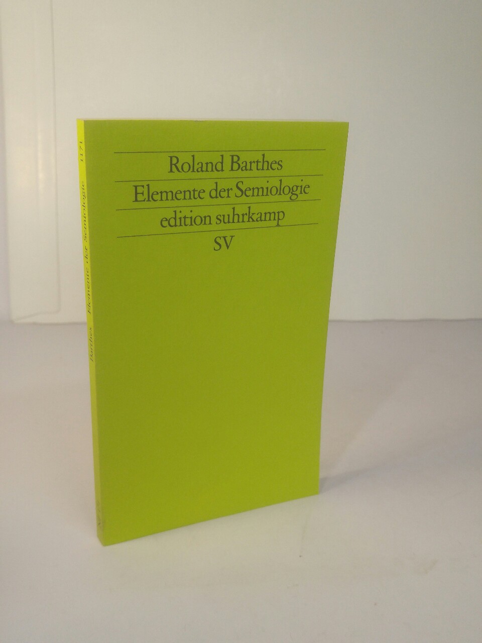 Elemente der Semiologie [Neubuch] Edition Suhrkamp Nr. 1171 - Barthes, Roland und Eva Moldenhauer