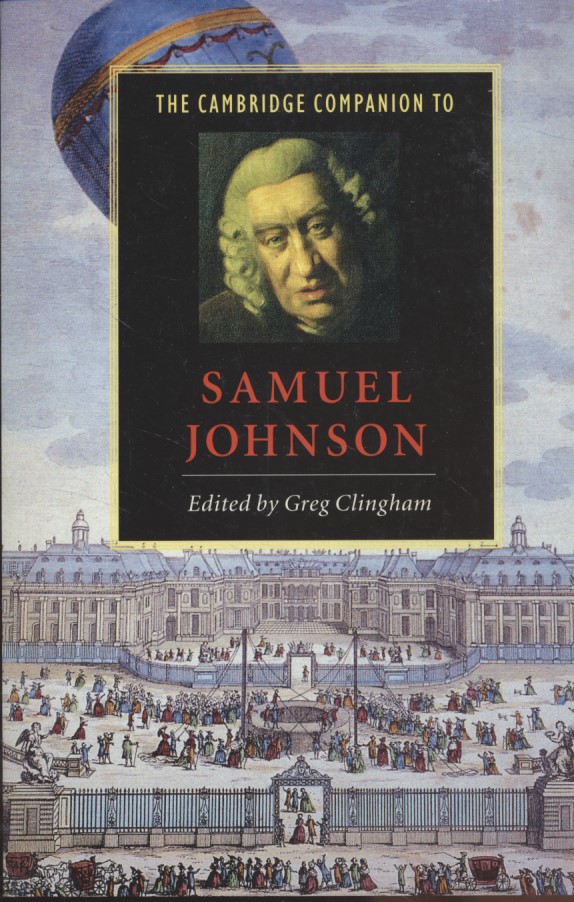 The Cambridge Companion to Samuel Johnson (Cambridge Companions to Literature): - Clingham, Greg