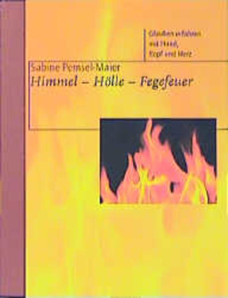 Himmel - Hölle - Fegefeuer - Maier Sabine, Pemsel- und Sabine Pemsel-Maier