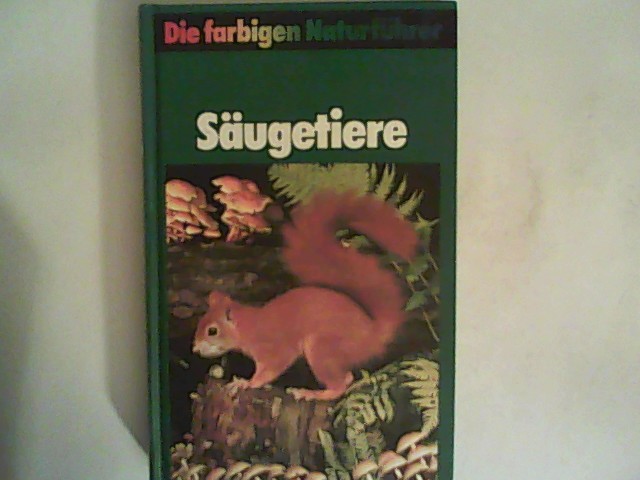 Säugetiere. Die farbigen Naturführer - Reichholf, Josef