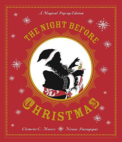 The Night Before Christmas: A Magical Pop-up Edition - Moore, Clement C.