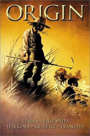 Origin : The True Story of Wolverine - Bill Jemas, Joe Quesada, Paul Jenkins, Marvel Comics