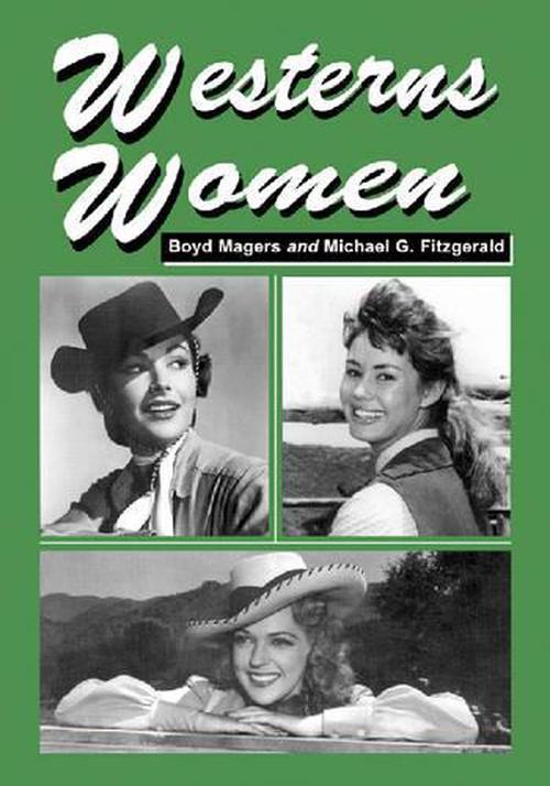Westerns Women (Paperback) - Boyd Magers
