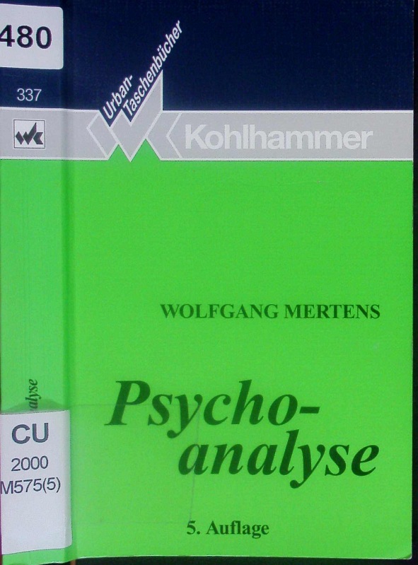 Psychoanalyse. - Mertens, Wolfgang