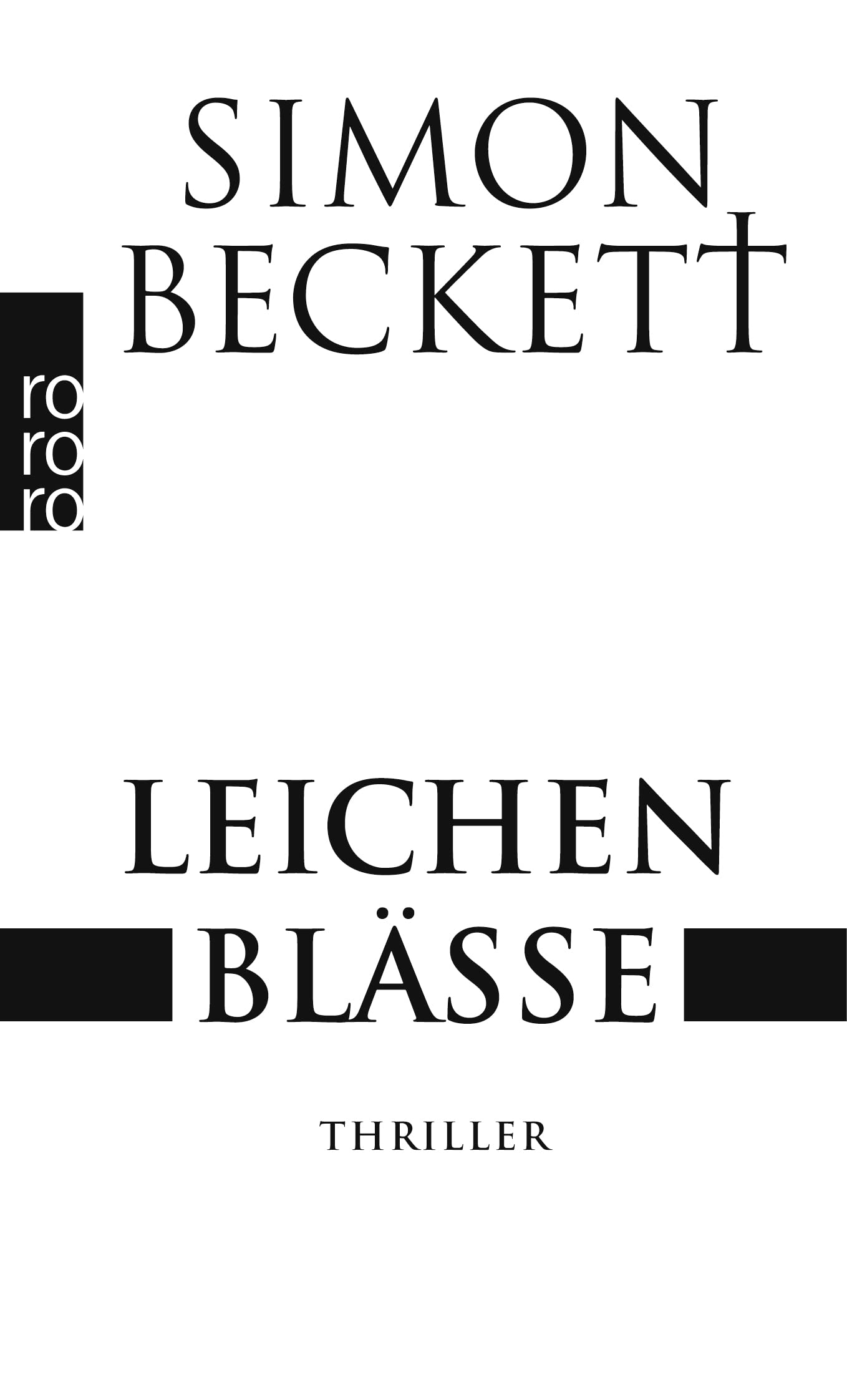 Leichenblässe Thriller - Beckett, Simon und Andree Hesse