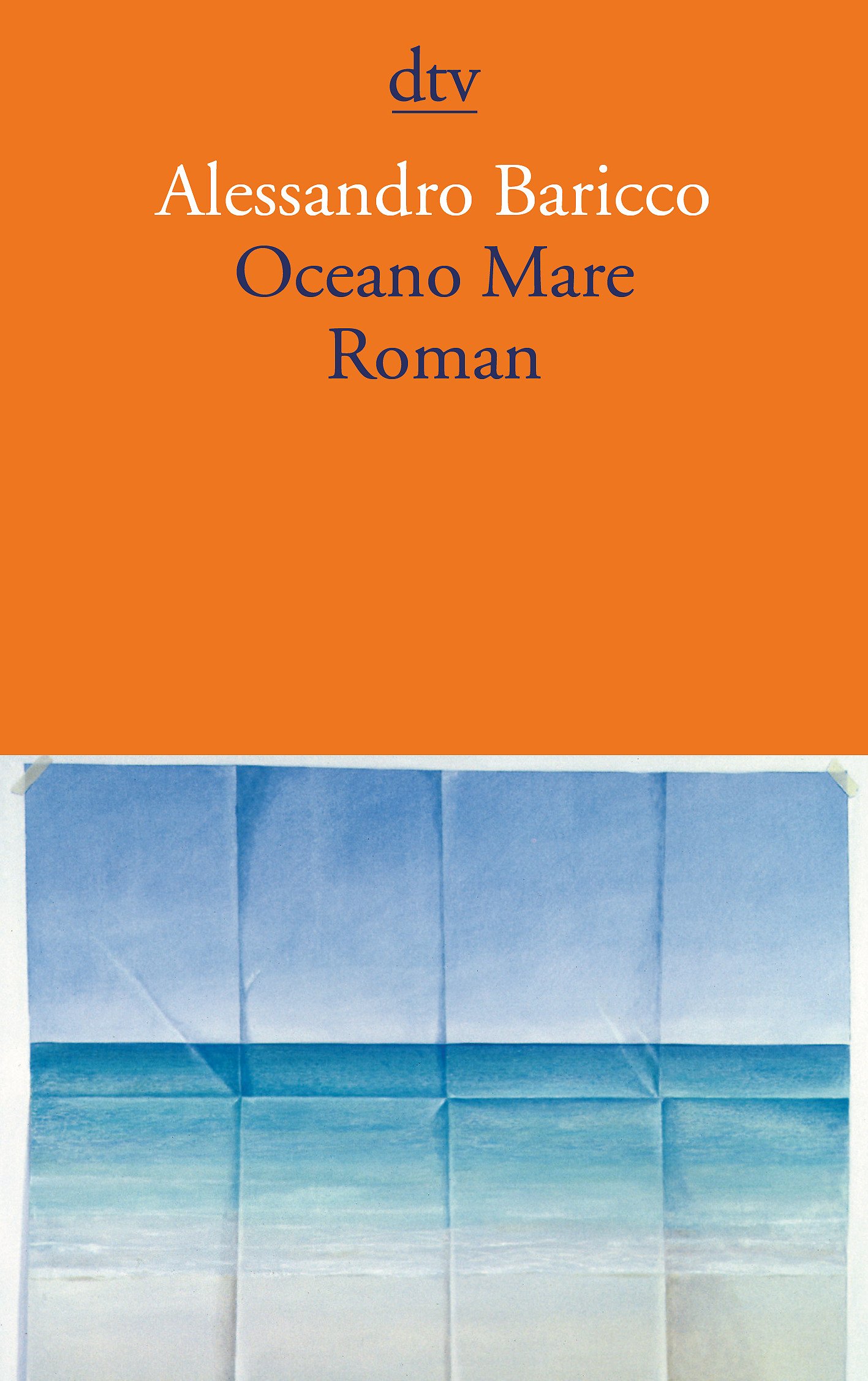 Oceano mare Roman - Baricco, Alessandro und Karin Krieger