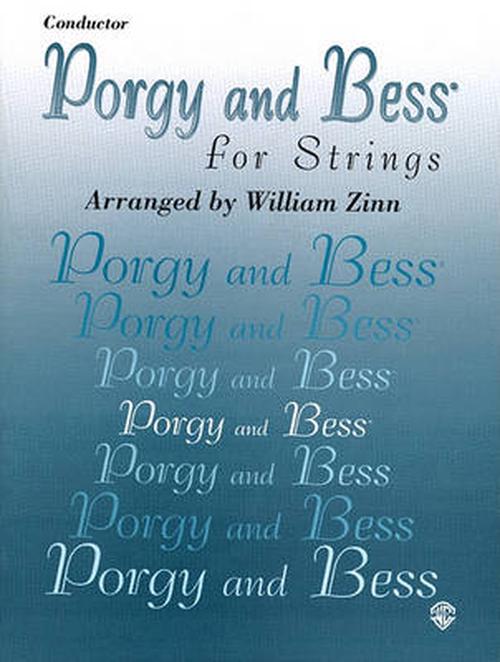 Porgy and Bess for Strings: Conductor (Paperback) - George Arr Gershwin