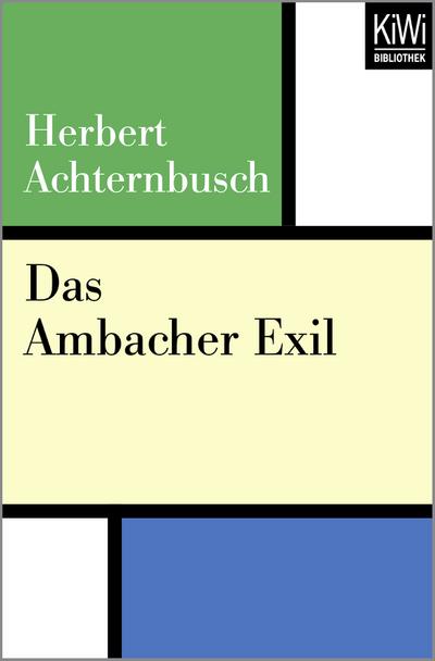 Das Ambacher Exil - Herbert Achternbusch