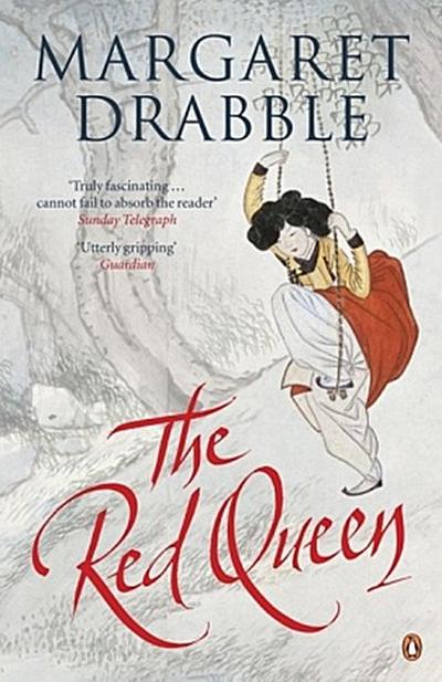 The Red Queen : A Transcultural Tragicomedy - Margaret Drabble