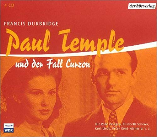 Paul Temple und der Fall Curzon: Hörspiel - Francis Durbridge Rene Deltgen und Elisabeth Scherer