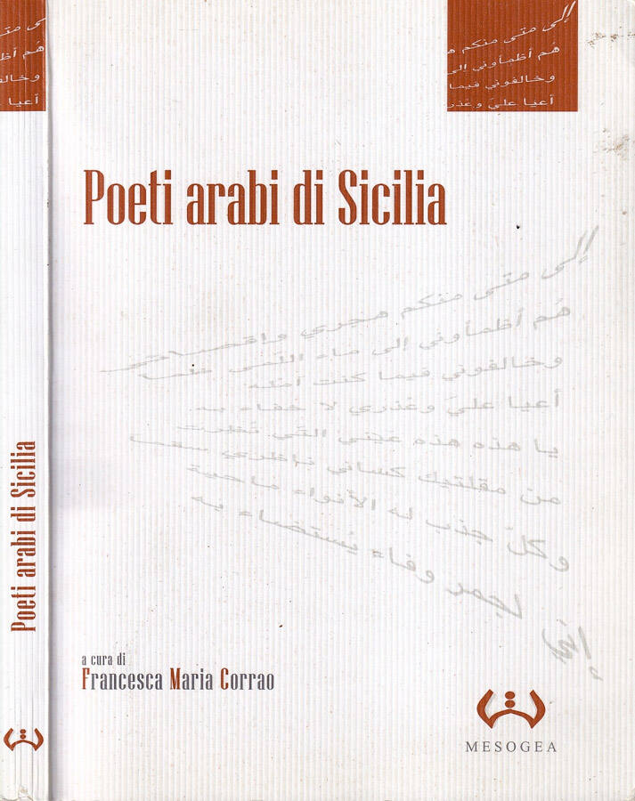 Poeti arabi di Sicilia - Francesca Maria Corrao, a cura di