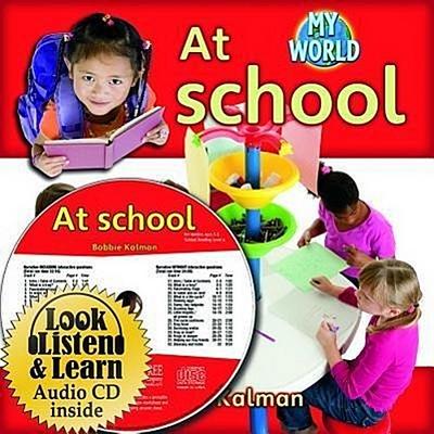 At School - CD + PB Book - Package - Bobbie Kalman