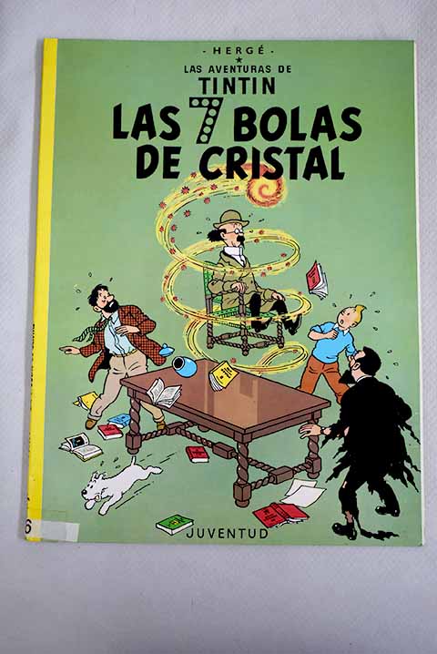 Las 7 bolas de cristal - Hergé