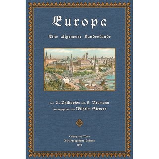 Europa - Eine allgemeine Landeskunde - Sievers, Friedrich Wilhelm