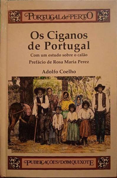 Os ciganos de Portugal - II O calão e a língua dos ciganos