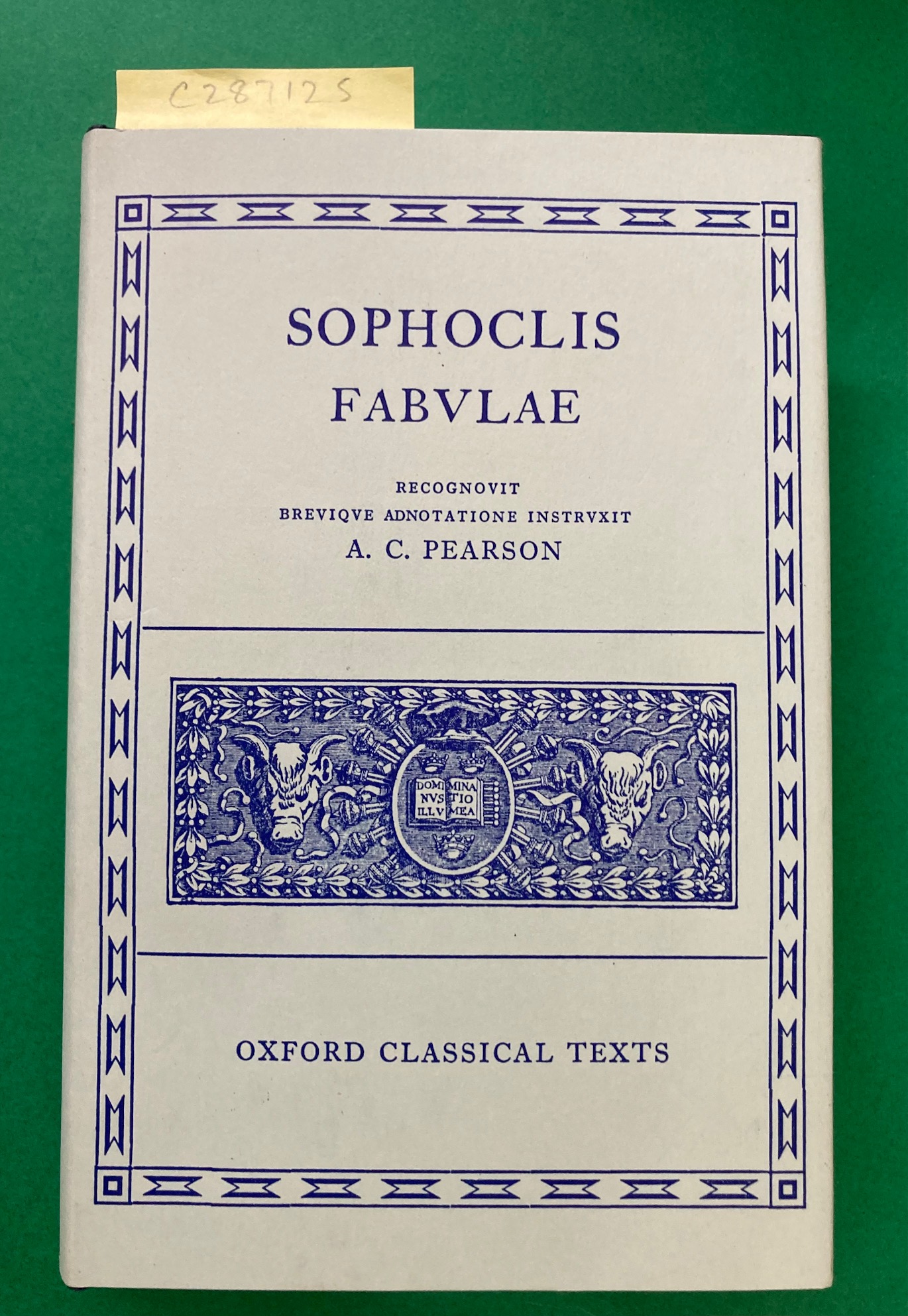 Sophoclis Fabulae (Oxford Classical Texts) - Sophocles; A.C.Pearson,ed