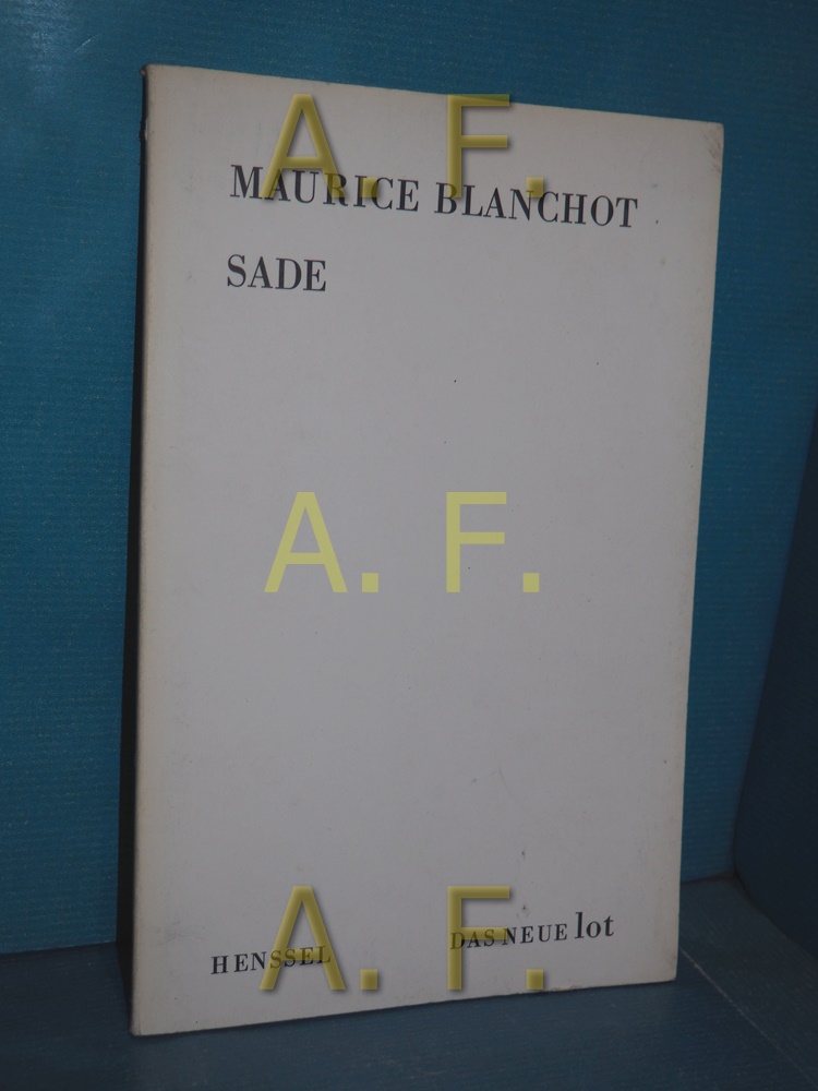 Sade (Das neue Lot Band 10) - Blanchot, Maurice