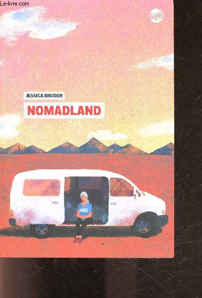 Nomadland - Jessica Bruder, Nathalie Peronny (Traduction)