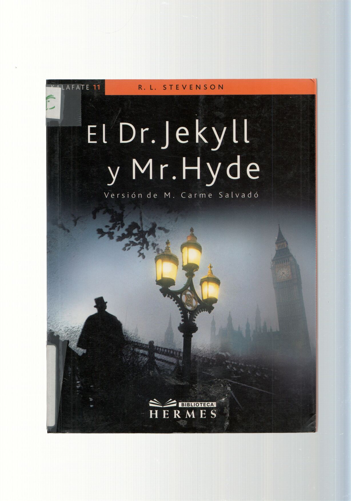 El Dr. Jekyll y Mr. Hyde ( version de M. Carme Salvado ) - R.L. Stevenson