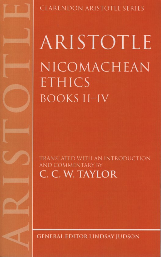 Nicomachean Ethics. Books II--IV: Translated with an Introduction and Commentary by C.C.W. Taylor. - Aristotle