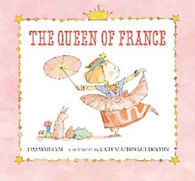 The Queen of France - Tim Wadham