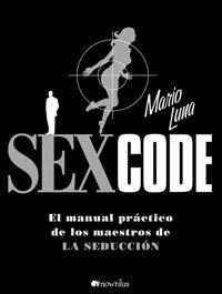 SEX CODE (TEXTO EN ESPAÑOL) - LUNA, MARIO