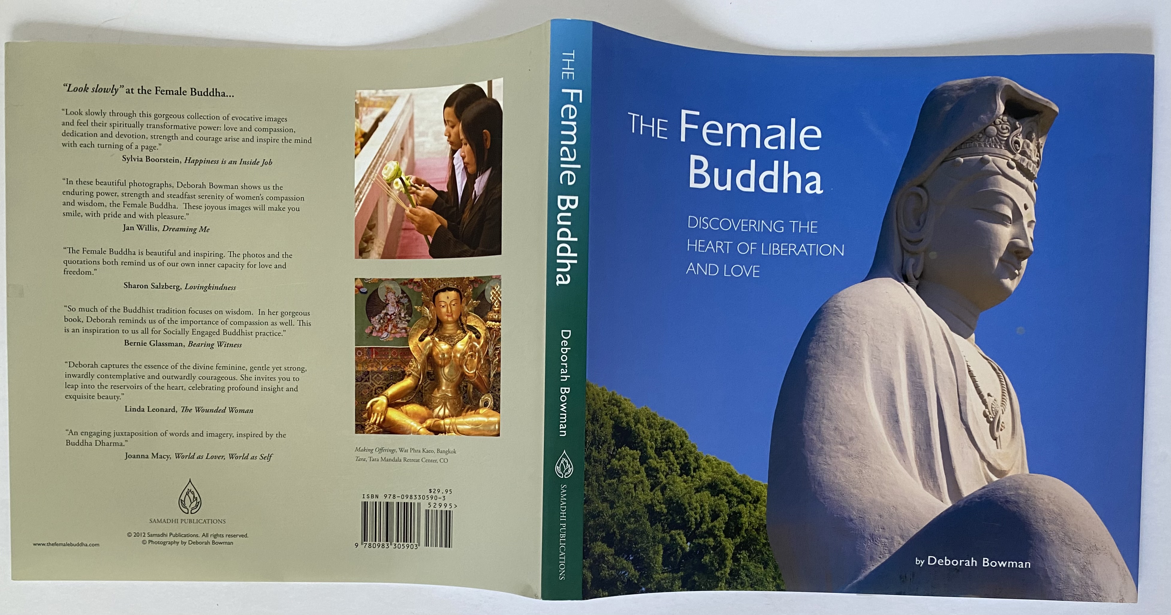 The Female Buddha: Discovering the Heart of Liberation and Love by Deborah  Bowman: Fine Hardcover (2012) 1st Edition, Signed by Author(s) Copper  Street Books