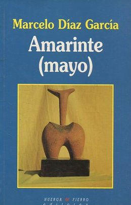 AMARINTE. - DIAZ GARCIA Marcelo.