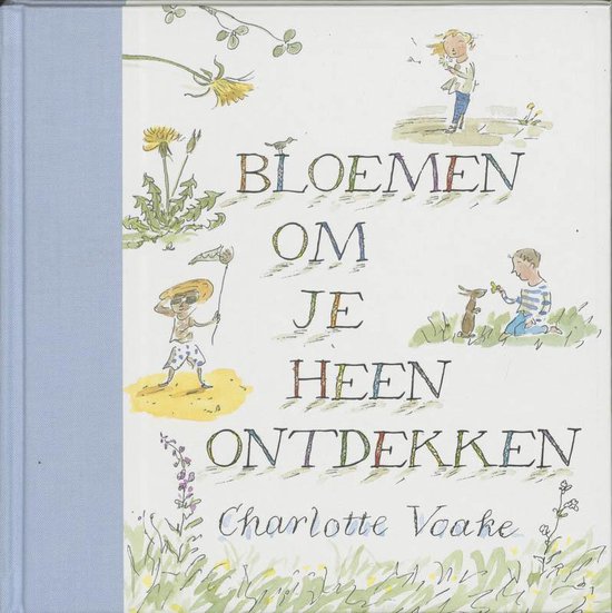 Bloemen Om Je Heen Ontdekken - Kate Petty