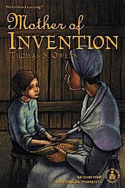 Mother of Invention - Thomas S. Owens