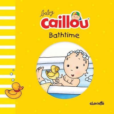 Baby Caillou: Bathtime - Pierre Brignaud