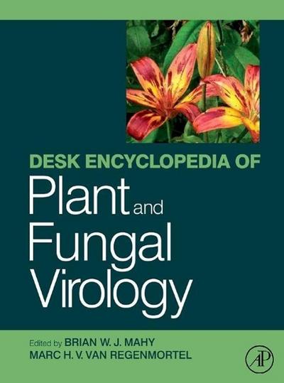 Desk Encyclopedia of Plant and Fungal Virology - Marc H. V. van Regenmortel