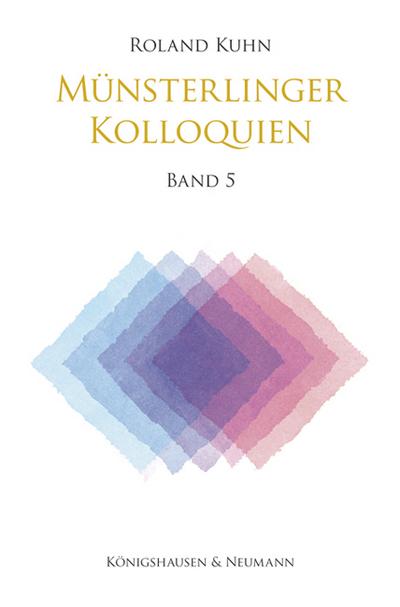 Münsterlinger Kolloquien. Bd.5 - Roland Kuhn