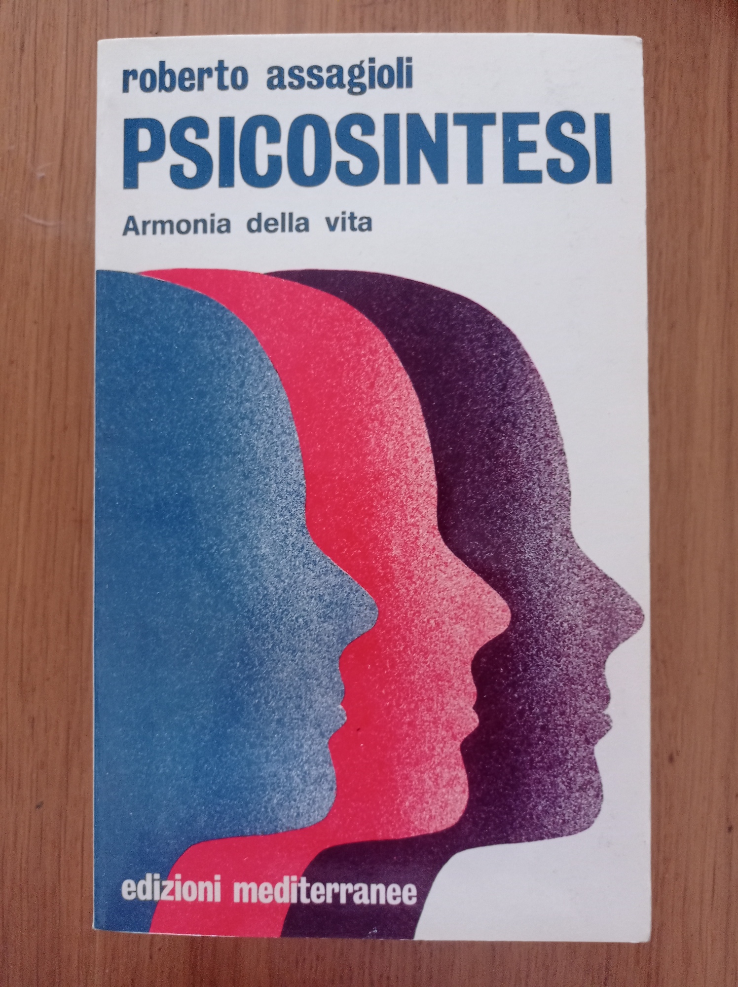 Psicosintesi - Roberto Assagioli
