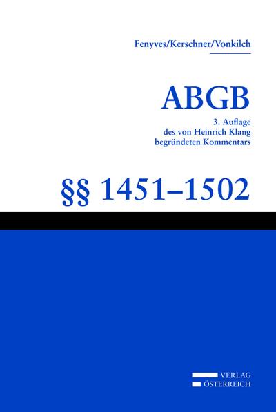 Kommentar zum ABGB - Klang-Kommentar / Klang-Kommentar : 1451-1502, Ersitzung, Verjährung - Ferdinand Kerschner