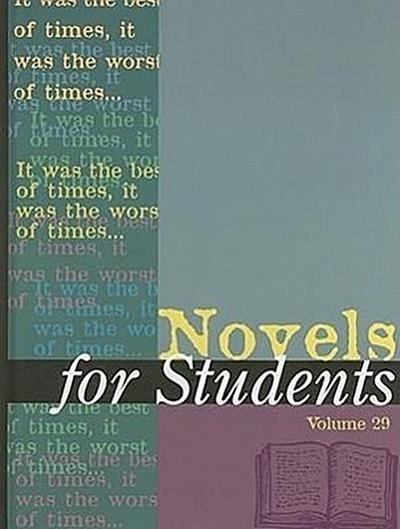 Novels for Students: Presenting Analysis, Context and Criticism on Commonly Studied Novels - Sara Constantakis